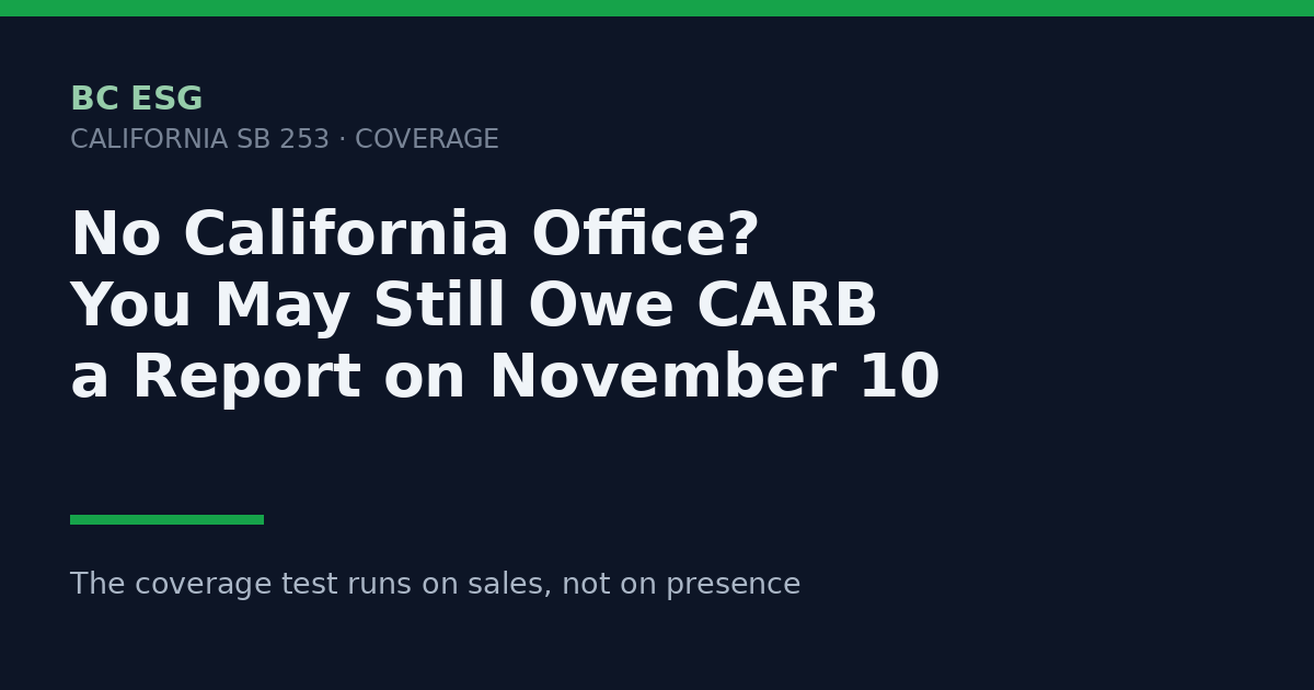 No California Office? You May Still Owe CARB a Report on November 10